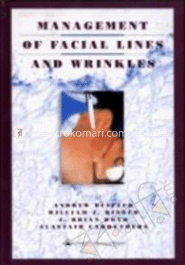 Management of Facial Lines and Wrinkles