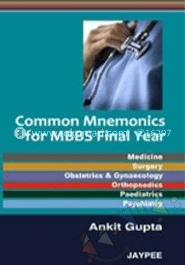 Common Mnemonics for MBBS Final Year 