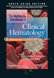 Bethesda Handbook of Clinical Hematology