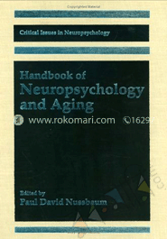 Handbook of Neuropsychology and Aging 