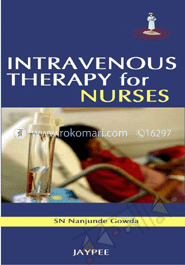 Intravenous Therapy for Nurses 