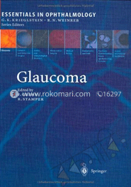 Glaucoma (Essentials In Ophthalmology)
