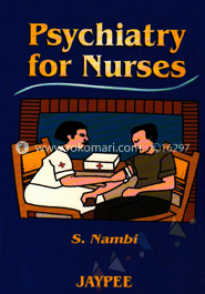 Psychiatry For Nurses