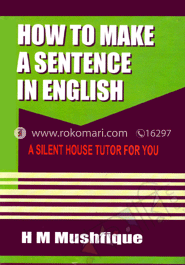 হাউ টু মেক এ সেন্টেন্স ইন ইংলিশ