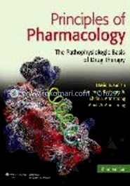 Principles of Pharmacology -The Pathophysiologic Basis of Drug Therapy
