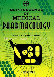 Quintessence Of Medical Pharmacology
