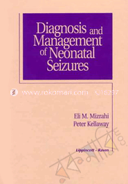 Diagnosis And Management Of Neonatal Seizures