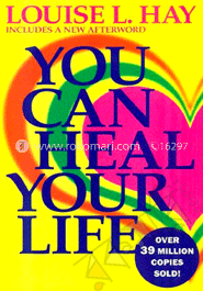 You Can Heal Your Life 