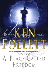 A Place called Freedom