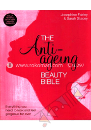 The Anti-Ageing Beauty Bible
