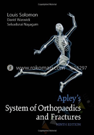 Apleys System of Oerthopaediacs and Fractures