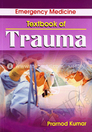 Emergency Medicine Textbook of Trauma