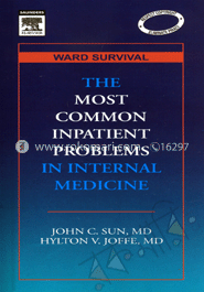 The Most Common Inpatient Problems In Internal Medicine : Ward Survival 