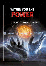 Within You Is The Power 