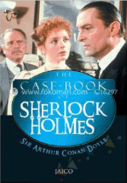 The Case Book Of Sherlck Holmes