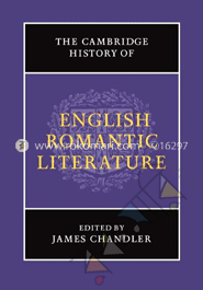 The Cambridge History of English Romantic Literature