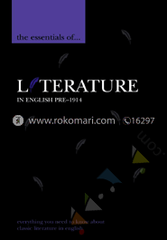 The Essentials of Literature in English PRE-1914