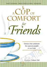 A Cup of Comfort for Friends 