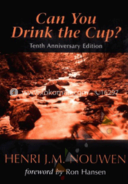Can you Drink the Cup? 