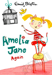 Amelia Jane Again 
