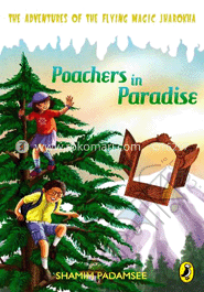 Poachers in Paradise (The Adventures of the Flying Magic Jharoka)  