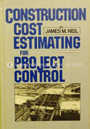Construction Cost Estimating for Project Control 