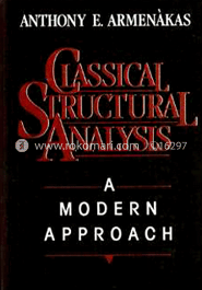 Classical Structural Analysis : A  modern Approach 