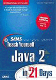 SAMS Teach Yourself JAVA 2 in 21 Days 