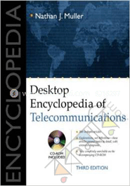 Desktop Encyclopedia of Telecommunications  