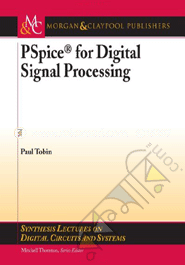 Pspice for Digital Signal Processing  