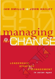 Managing For Change: Leadership, Strategy