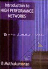Introduction to High Performance Networks 