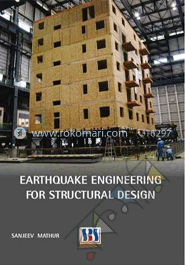 Earthquake Engineering for Structural Design