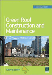 Green Roof Construction and Maintenance 