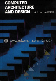 Computer Architecture And Design 