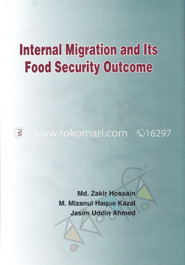 Internal Migration and Its Food Security Outcome