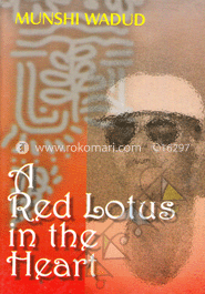 A Red Lotus in the Heart 