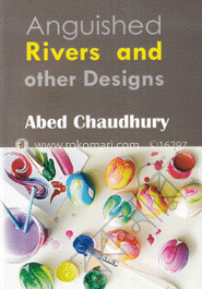 Anguished River and Other Design