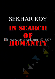 In Search Of Humanity