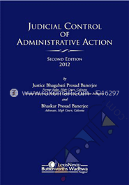 Judicial control of administrative action -2nd Ed