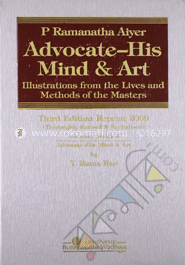 P Ramantha Aiyar Advocate- His Mind and Art  -3rd Ed.