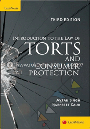 Introduction to the Law of Torts and Consumer Protection, 3rd edn. 2013