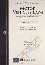 Motor Vehicles Laws (A comprehensive examination of Motor Vehicles Law with special focus on Law relating to Insurance, Entitlement and Compensation), 14th edn. in 2 Vols  