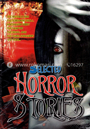 Selected Horror Stories 