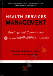 Health Services Management: Readings and Commentary 