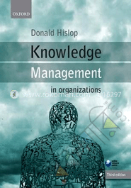 Knowledge Management In Organizations 
