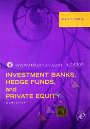 Investment Banks, Hedges Funds and Private Equiety 