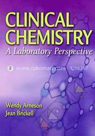 Clinical Chemistry:A Laboratory Perspective