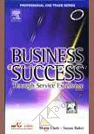 Business Success Through Service Excellence 