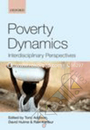 Poverty Dynamics: Interdisciplinary Perspectives 
